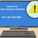 Illustration for article titled How to Fix Dell Computer Problems?em/em